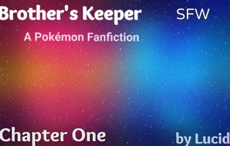 Brother’s Keeper – Act 1 – Chapter 1